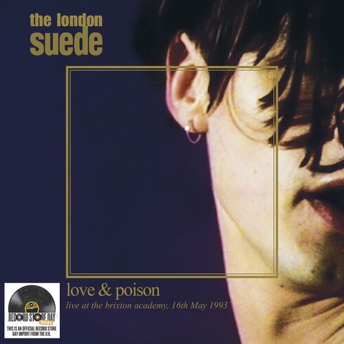 Suede – Love & Poison (Live At The Brixton Academy, 16th May 1993)