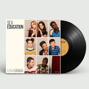 Sex Education - Original Soundtrack