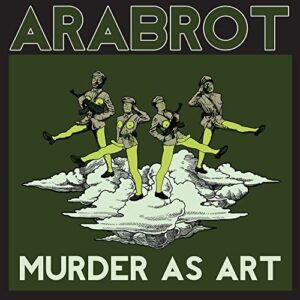 Arabrot – Murder As Art