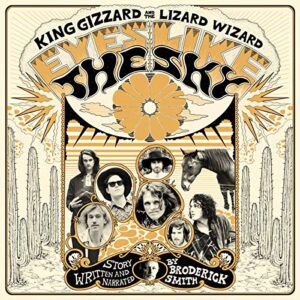 King Gizzard and The Lizard Wizard - Eyes Like The Sky