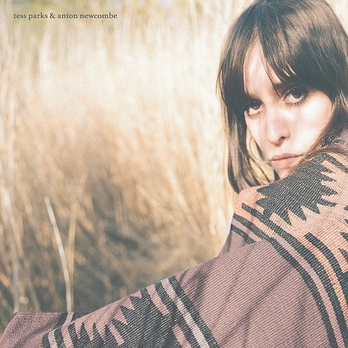 Tess Parks and Anton Newcombe - Tess Parks and Anton Newcombe