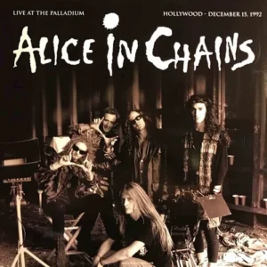 Alice In Chains – Live At The Palladium Hollywood 1992