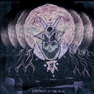 All Them Witches – Lightning At The Door (Limited edition with bonus 7")