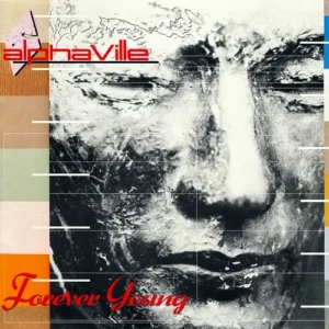 Alphaville – Forever Young