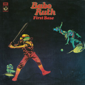 Babe Ruth – First Base