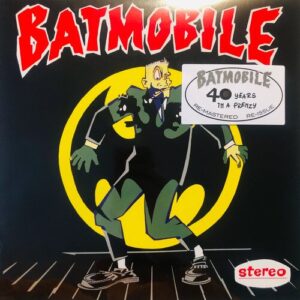 Batmobile - S/T (40 Years in a Frenzy)