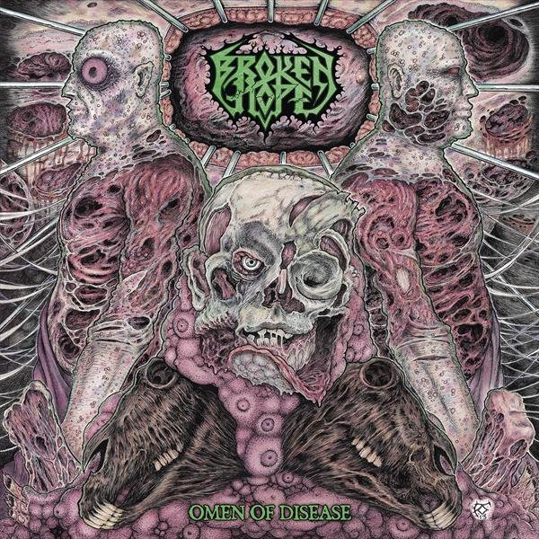 Broken Hope - Omen Of Disease