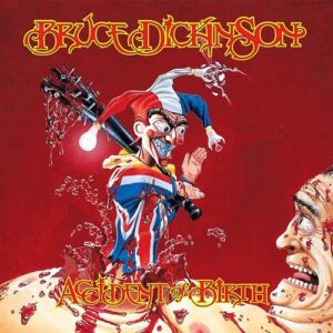 Bruce Dickinson – Accident Of Birth