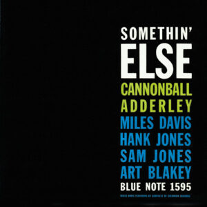 Cannonball Adderley ‎– Somethin' Else
