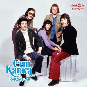 Cem Karaca / Kardaşlar - Cem Karaca / Kardaşlar