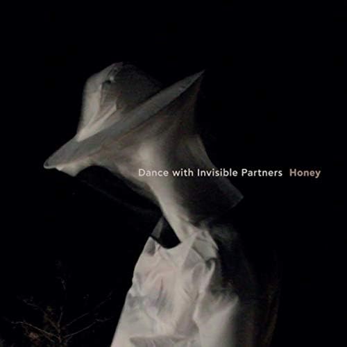 Dance With Invisible Partners – Honey (CD)