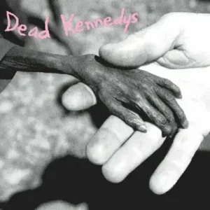Dead Kennedys – Plastic Surgery Disasters