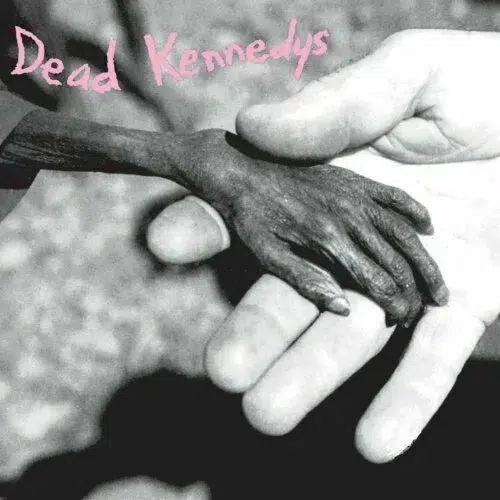 Dead Kennedys – Plastic Surgery Disasters