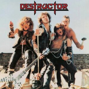 Destructor – Maximum Destruction