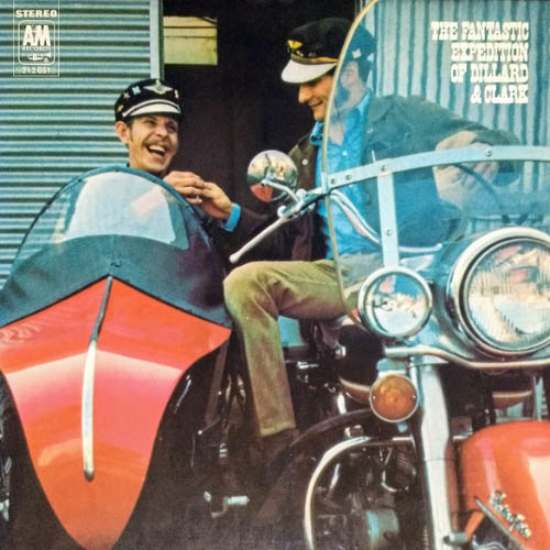 Dillard & Clark - The Fantastic Expedition