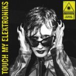 Eddie Dark – Touch My Elektroniks