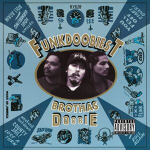Funkdoobiest – Brothas Doobie