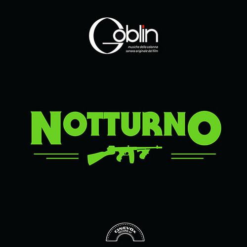 Goblin – Notturno (The Original Motion Picture Soundtrack)