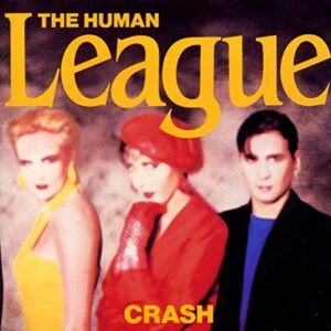 The Human League - Crash