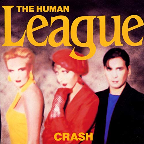 The Human League - Crash