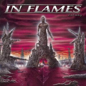 In Flames – Colony