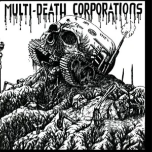MDC - Multi - Death Corporations (7")