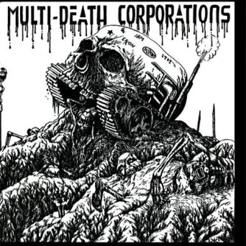 MDC - Multi - Death Corporations (7")