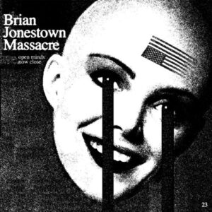 The Brian Jonestown Massacre - Open Minds Now Close