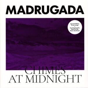 Madrugada – Chimes At Midnight (Special Edition)