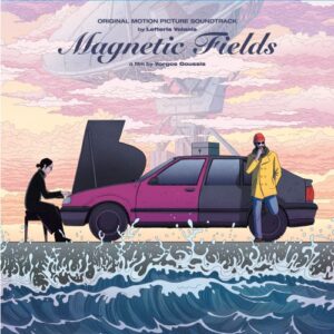 OST - Magnetic Fields - Lefteris Volanis (7" Vinyl)