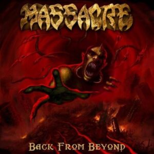 Massacre – Back From Beyond