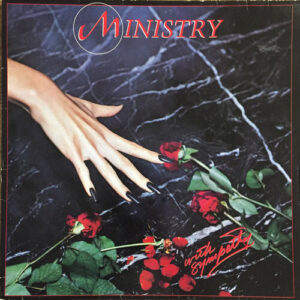 Ministry – With Sympathy