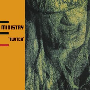 Ministry – Twitch