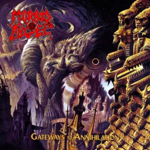 Morbid Angel – Gateways To Annihilation