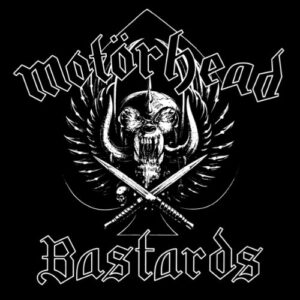 Motörhead – Bastards