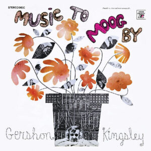 Gershon Kingsley – Music To Moog By