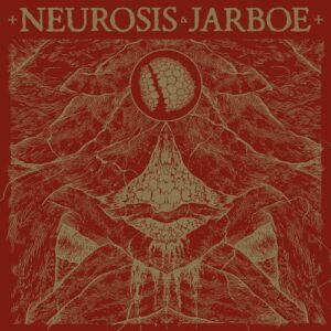 Neurosis & Jarboe - Neurosis & Jarboe