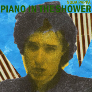 Noda Pappa – Piano In The Shower (CD)