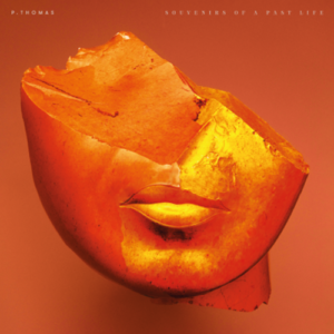 P. Thomas - Souvenirs Of A Past Life