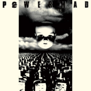 Powermad – Absolute Power