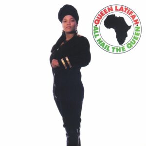 Queen Latifah – All Hail The Queen