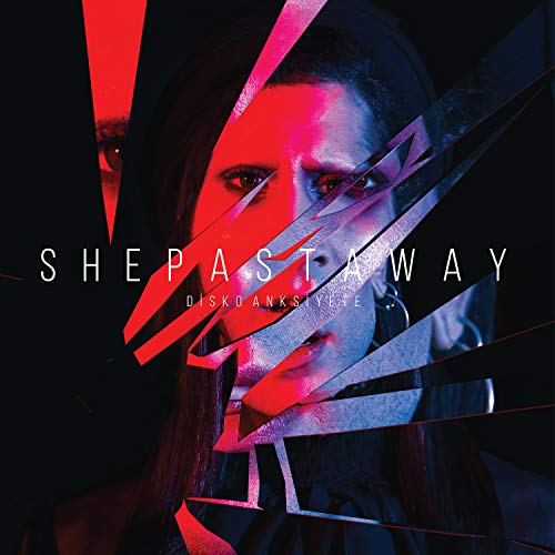 She Past Away – Disko Anksiyete