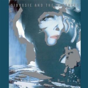 Siouxsie And The Banshees – Peepshow