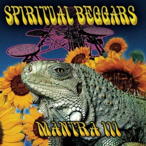 Spiritual Beggars – Mantra III