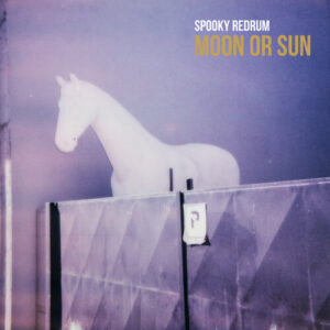 Spooky Redrum - Moon Or Sun