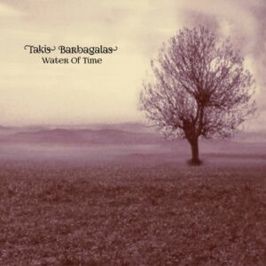 Takis Barbagalas - Water of time
