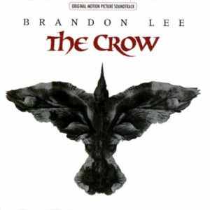 Various – The Crow (Original Motion Picture Soundtrack)
