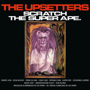 The Upsetters – Scratch The Super Ape.