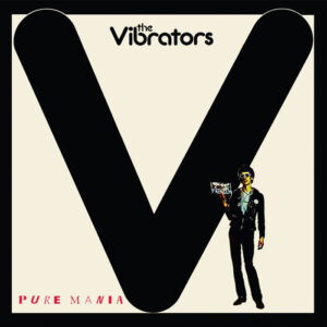 The Vibrators – Pure Mania