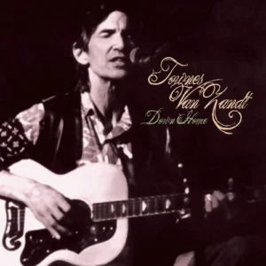 Townes Van Zandt – Down Home
